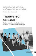 Trouve-toi une job!